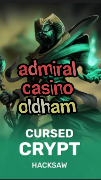 admiral casino oldham-fqqjrm9vrme7zzjgfjql.com