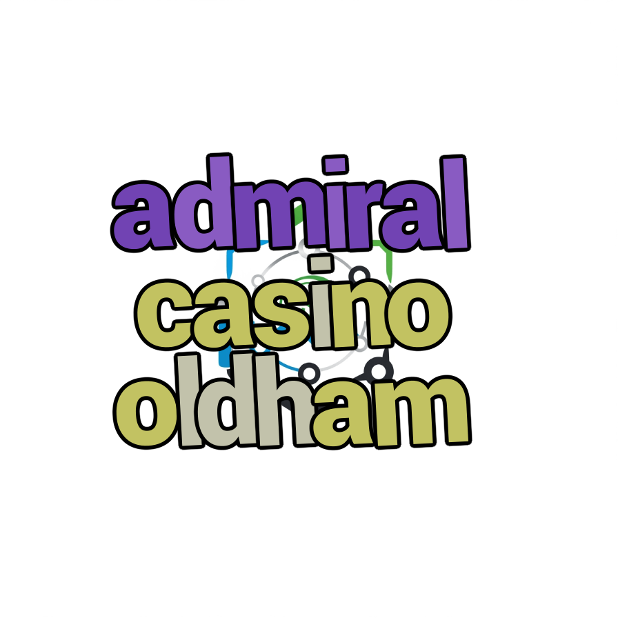 admiral casino oldham
